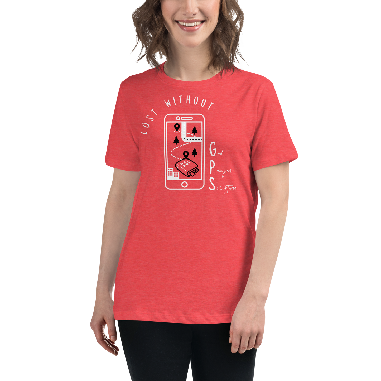 Women's Relaxed GPS (God Prayer Scripture) T-Shirt | Christian Clothing | Faith-Based Apparel