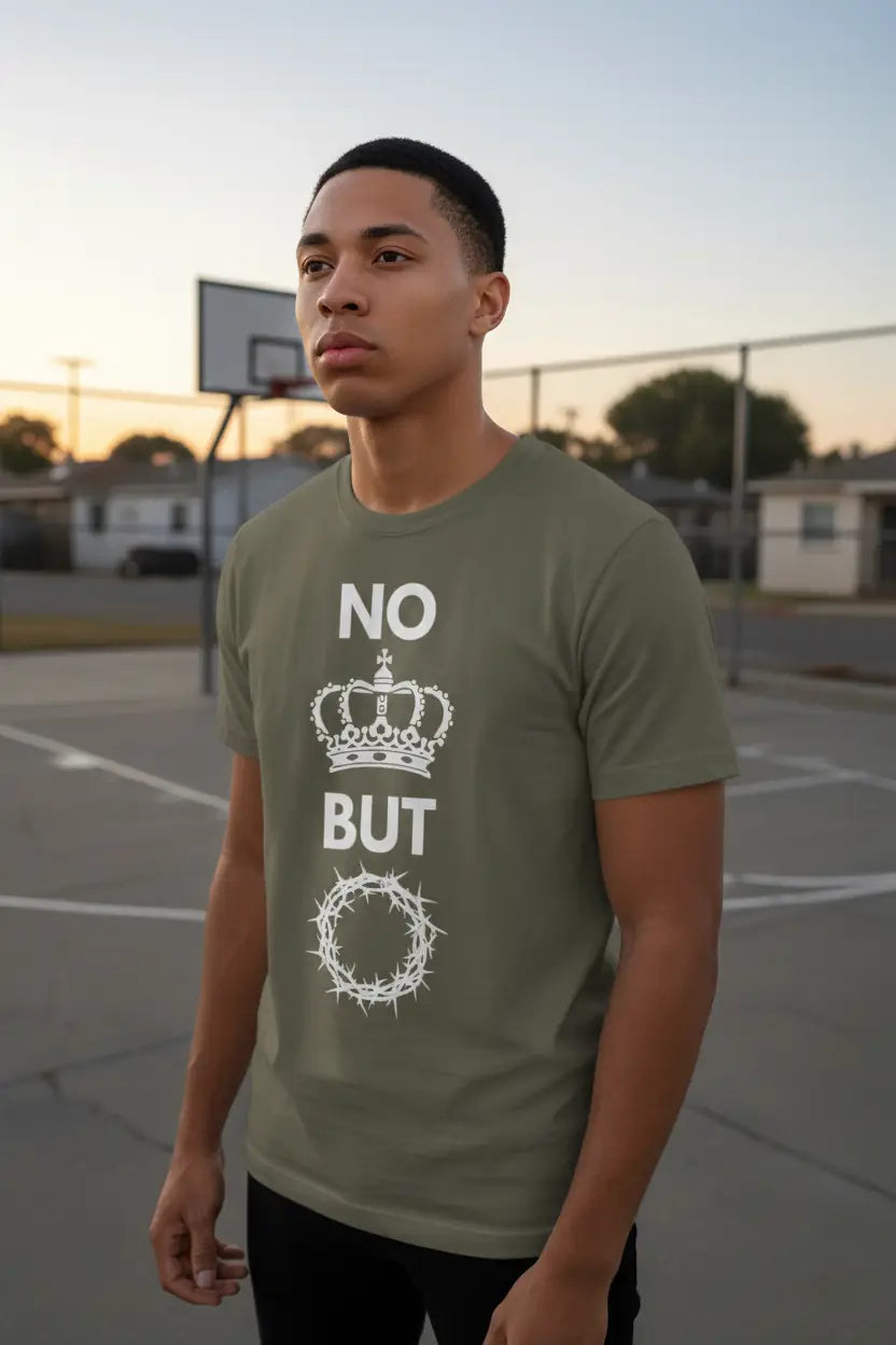 No King But Christ T-Shirt | Christian Clothing | Faith-Based Apparel