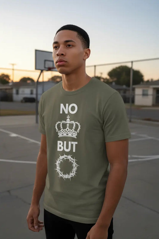 No King But Christ T-Shirt | Christian Clothing | Faith-Based Apparel