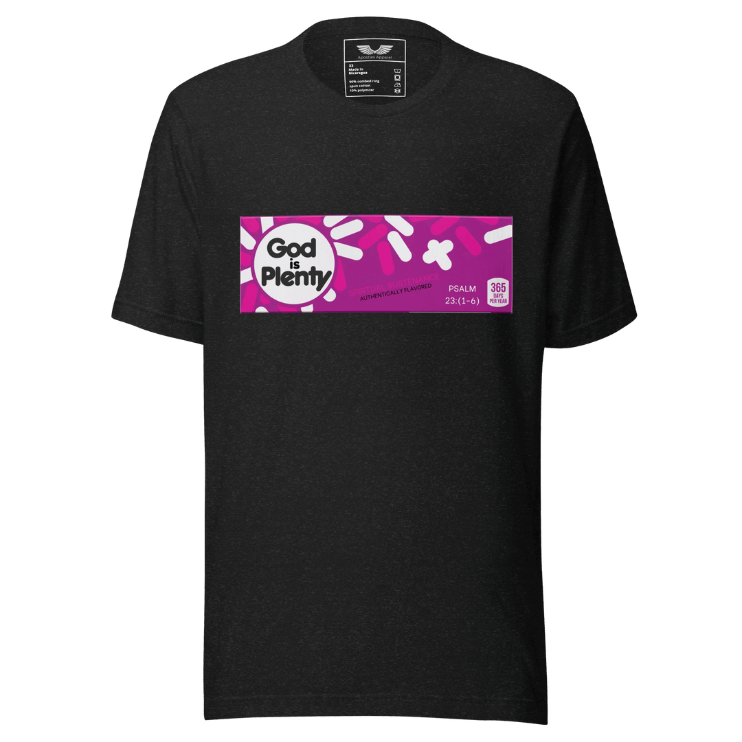 God Is Plenty T-Shirt | Christian Clothing | Faith-Based Apparel