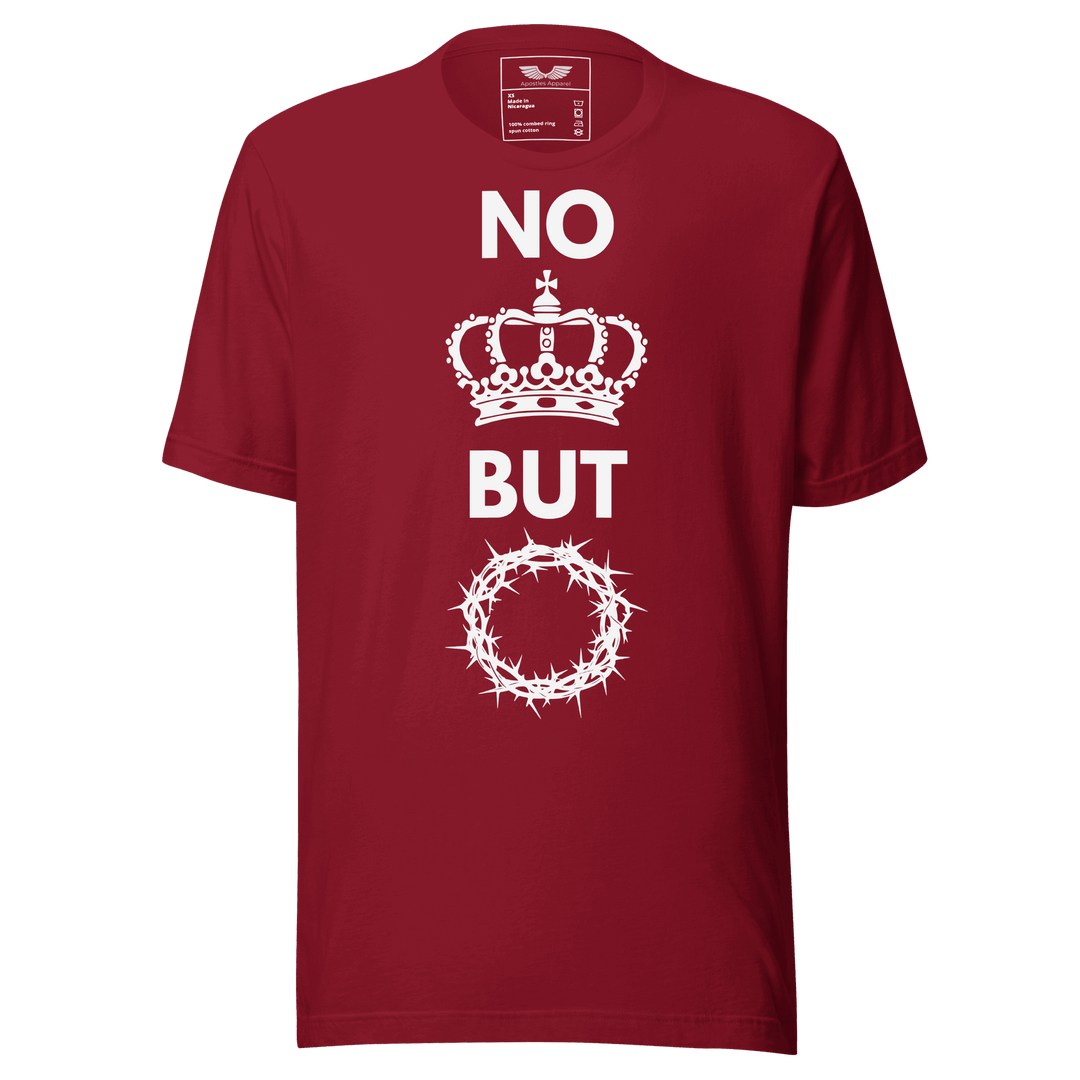 No King But Christ T-Shirt | Christian Clothing | Faith-Based Apparel