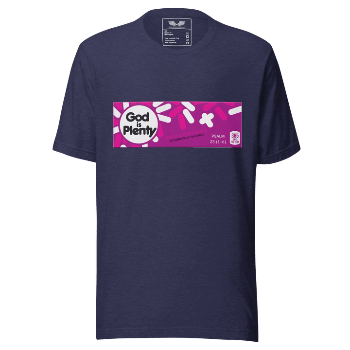 God Is Plenty T-Shirt | Christian Clothing | Faith-Based Apparel