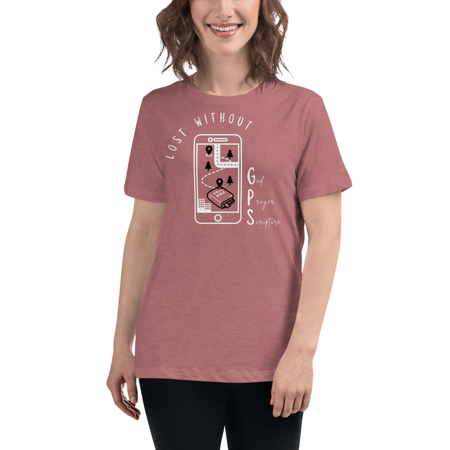 Women's Relaxed GPS (God Prayer Scripture) T-Shirt | Christian Clothing | Faith-Based Apparel